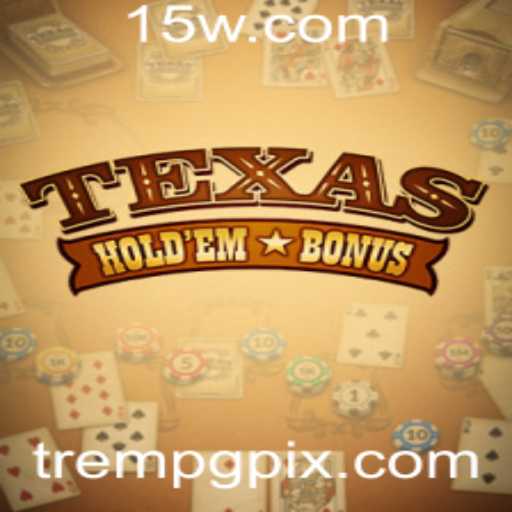Guia Completo de Texas Hold'em Bonus: Regras e Eventos Atuais